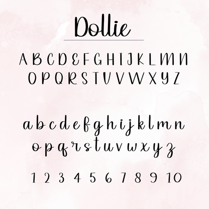 Handwritten uppercase and lowercase alphabet in a cursive font, from A to Z. The name "Dollie" is written above the alphabet in the same font.